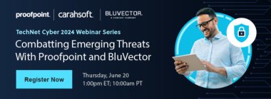 Combatting Emerging Threats: Proofpoint and BluVector TechNet Cyber ...